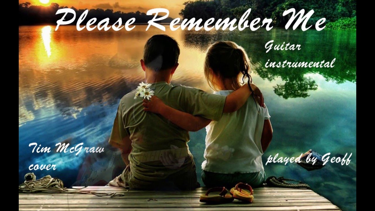 Please Remember Me  (Guitar instrumental)