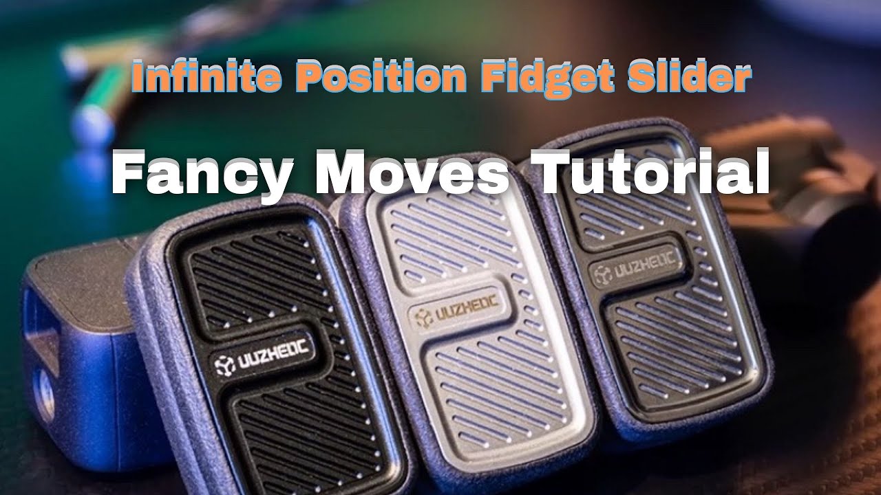 Infinite Position Fidget Slider - Fancy Moves Tutorial🔥