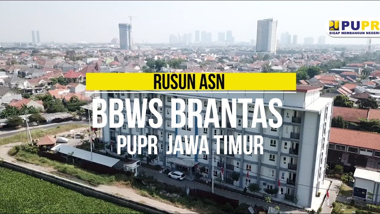 RUSUN ASN BBWS BRANTAS JAWA TIMUR
