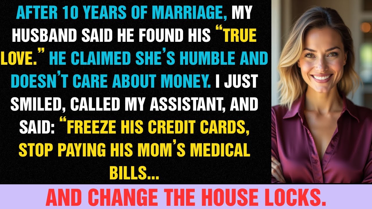 After 10 Years, My Husband Chose His “Soulmate” & Asked for a Divorce — I  Called My Assistant...