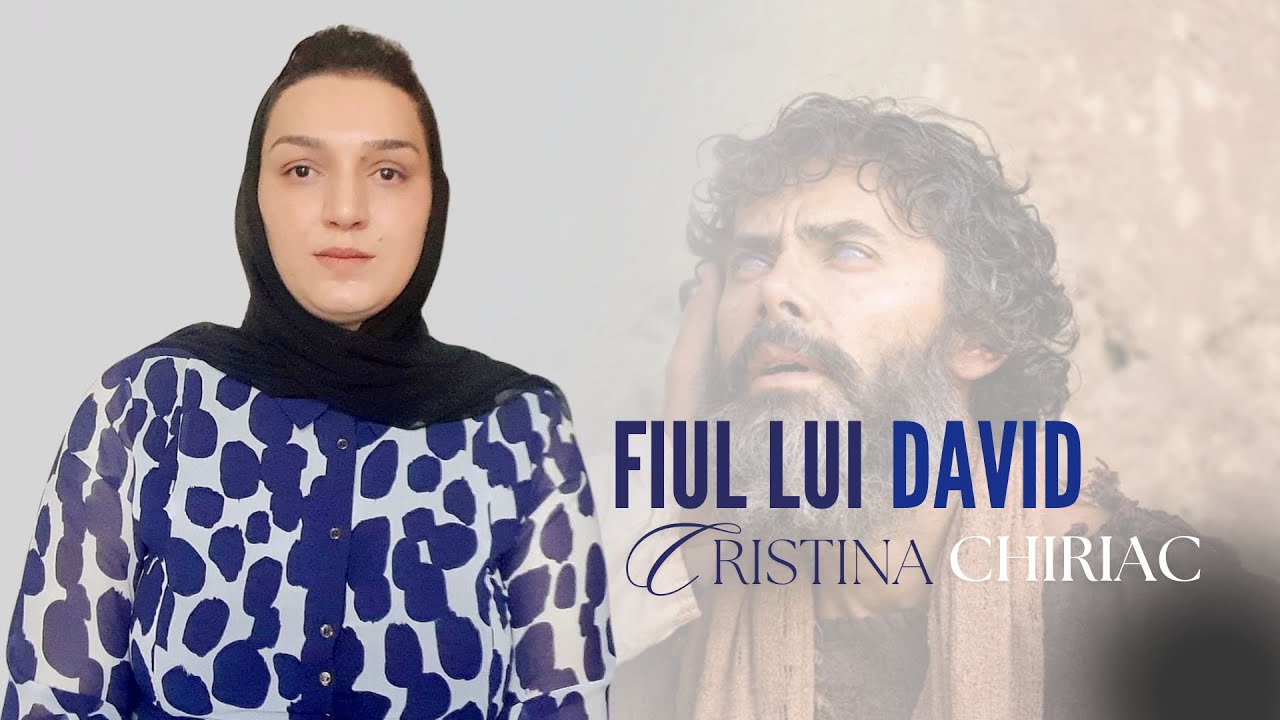 CRISTINA CHIRIAC - FIUL LUI DAVID / Oficial