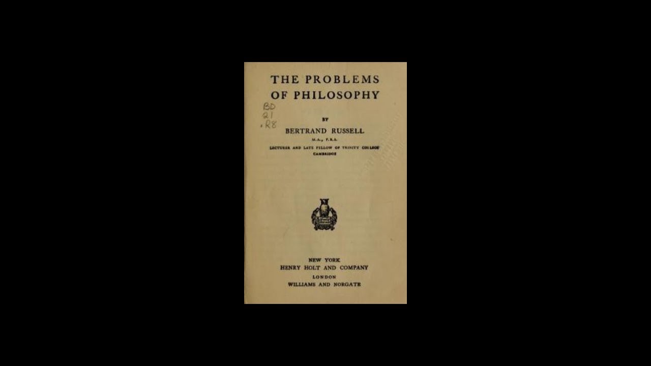 Bertrand Russell - The Problems of Philosophy (Full Audiobook)
