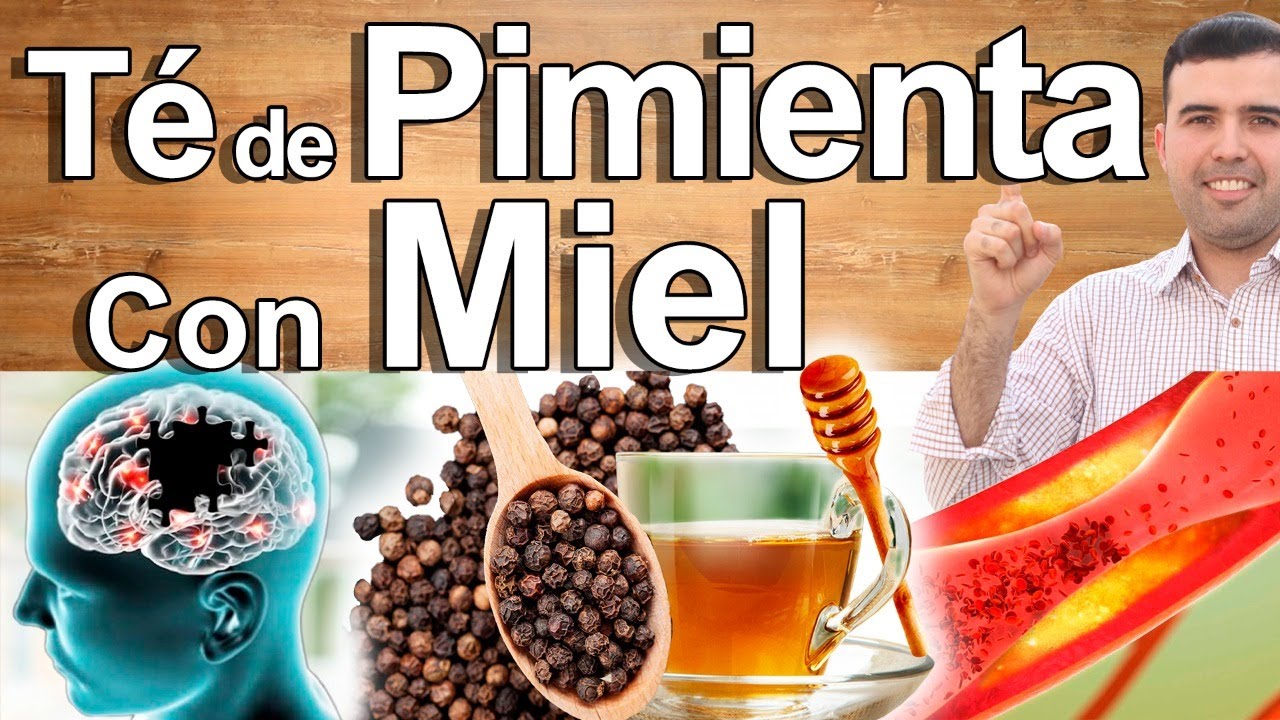 T&eacute; De Pimienta Con Miel - Beneficios Del T&eacute; O Infusi&oacute;n Para Tu Salud Y Belleza - Artritis, Diabetes,