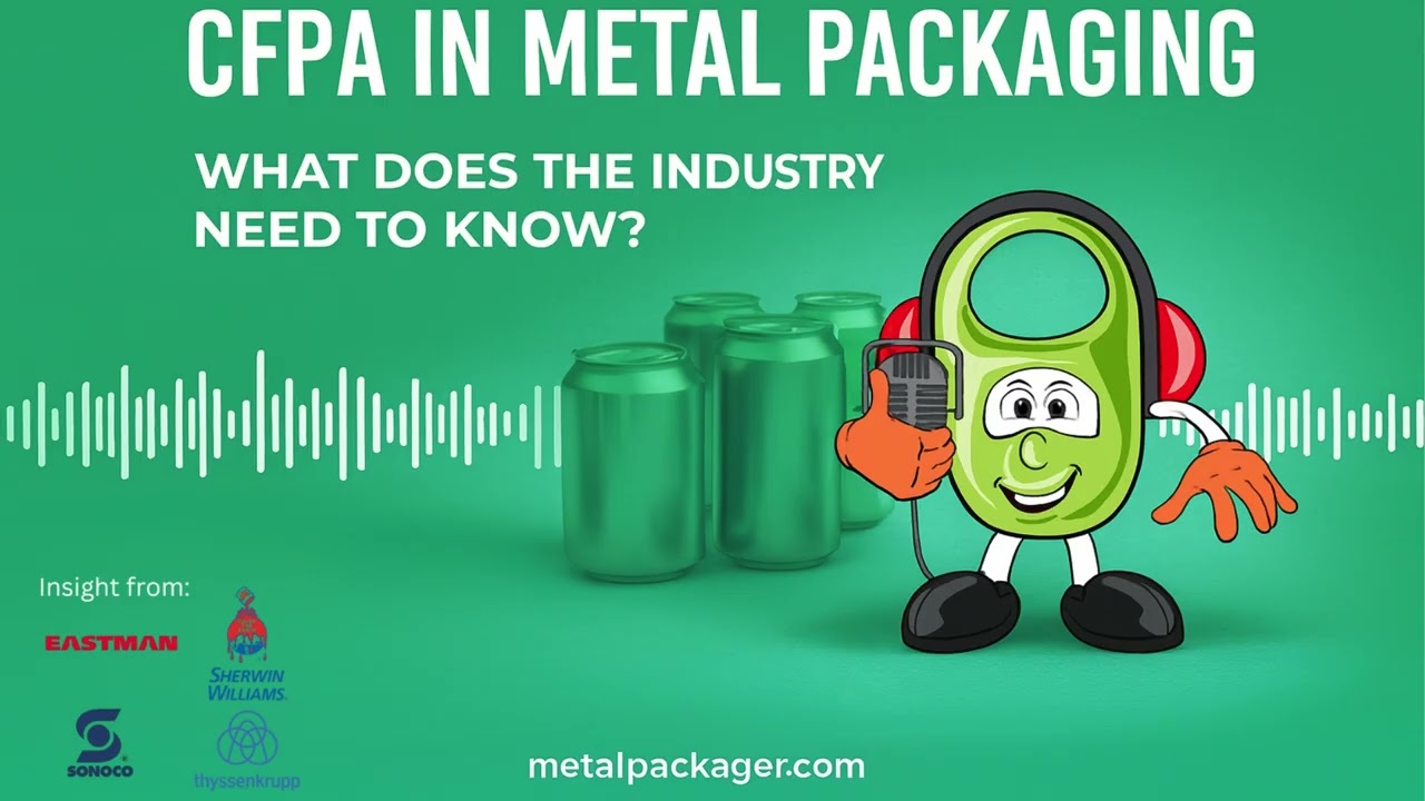 CFPA in Metal Packaging - What does the industry need to know?