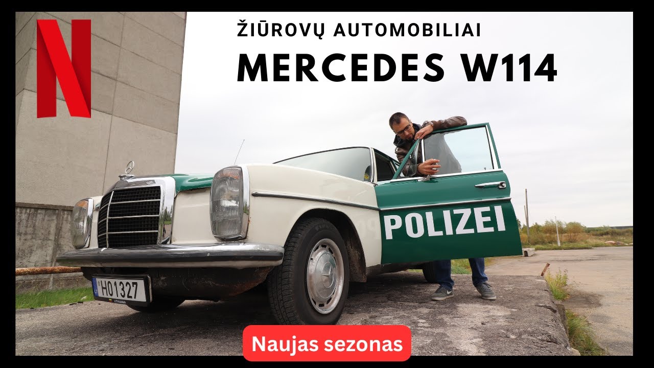 Kaip sugedo policijos Mercedes i&scaron; Netflixo? | W114/W115