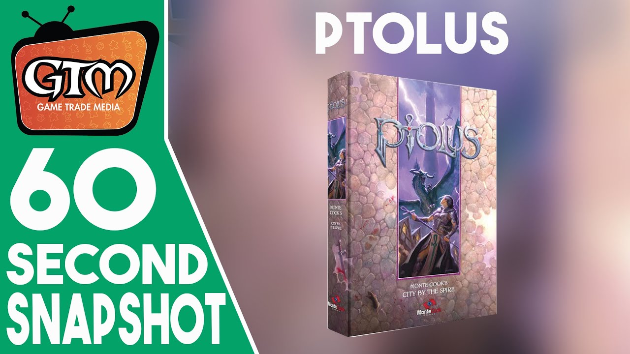 Ptolus by Monte Cook Games | Game Trade Minute | (A 60 Second #Tabletopgaming Snapshot)