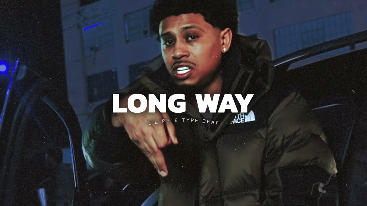 [FREE] Lil Pete Type Beat – LONG WAY (prod. Hokatiwi) | Lil Bean Type Beat
