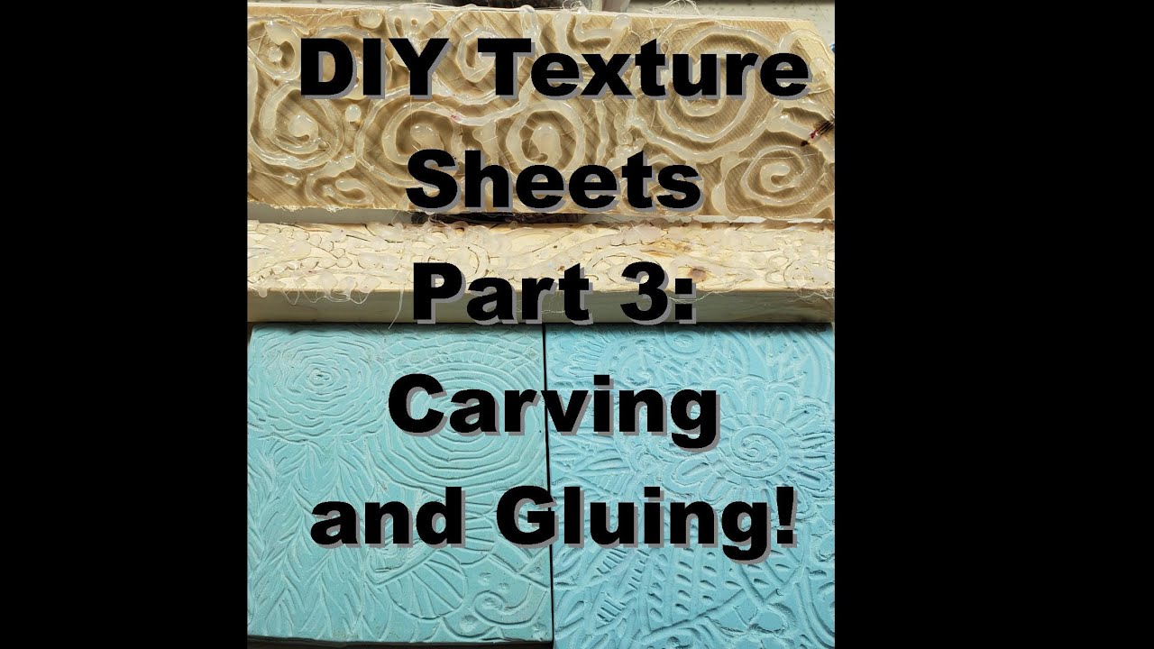 DIY Textures Sheets for Polymer Clay Part 3: Carving and Gluing!