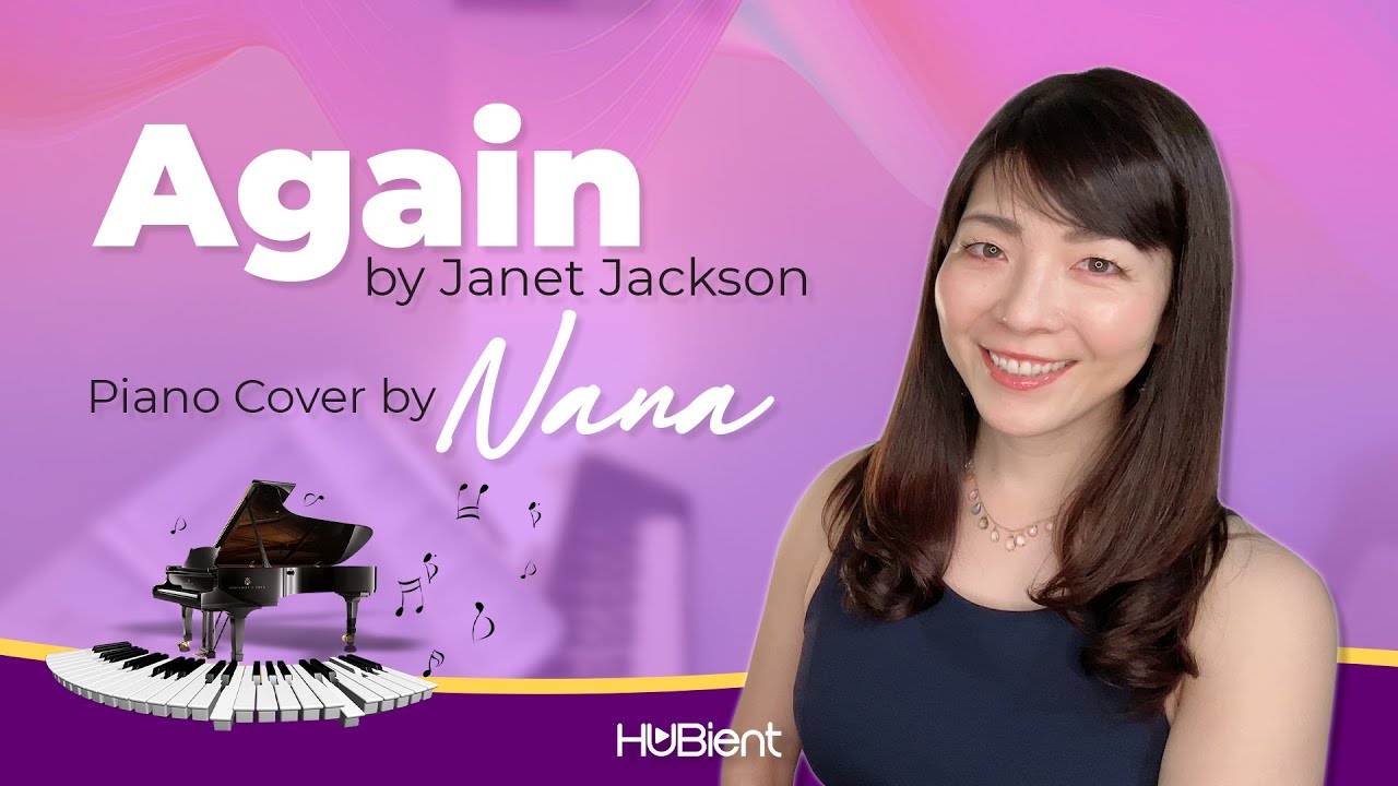 Again - Janet Jackson Piano Cover | Nana