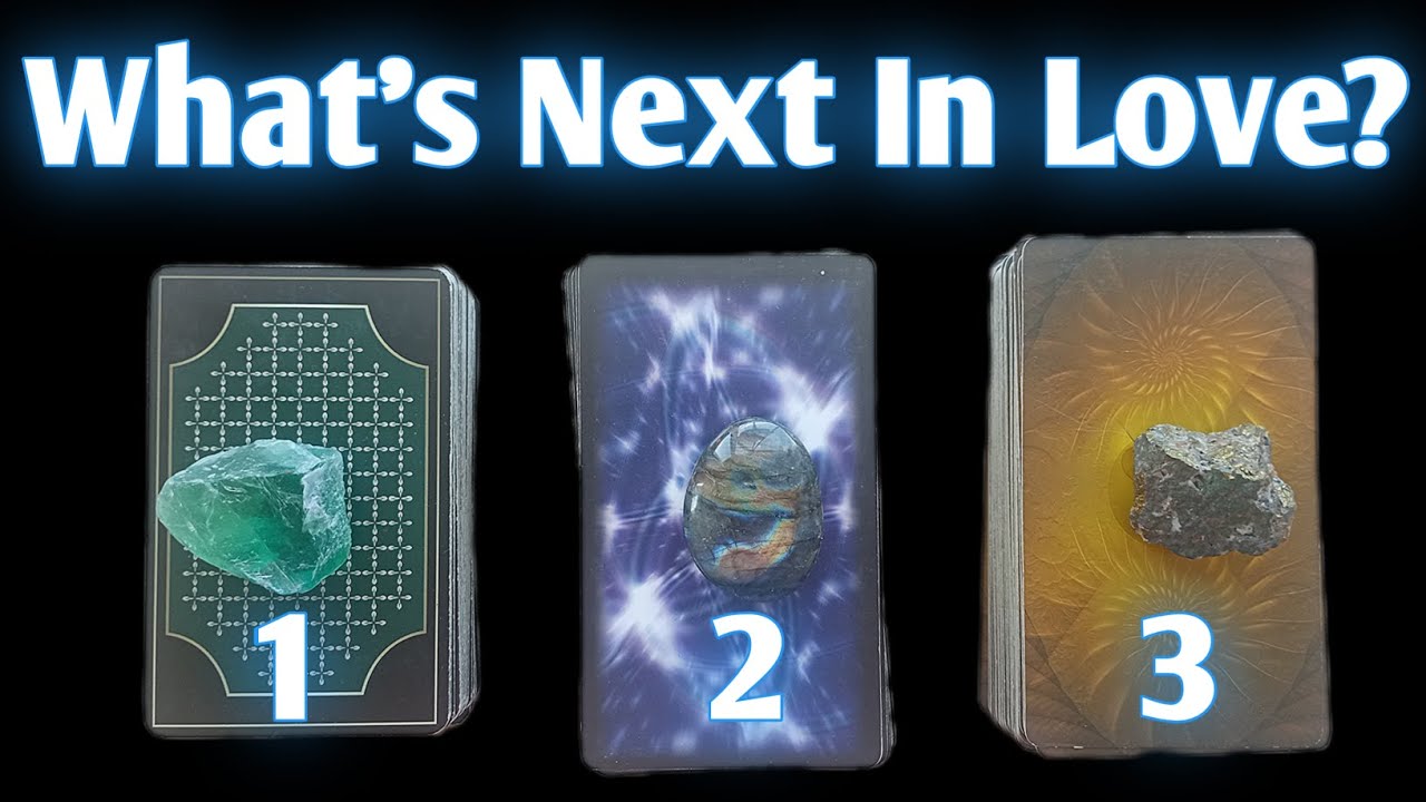 What's Next In Love? 🔮 Pick a Card