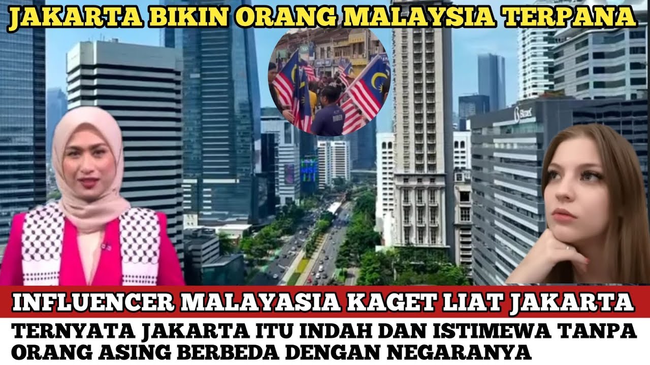 INFLUENCER MALAYSIA SAMPAI KAGET SETIBANYA DI JAKARTA DIKIRA BANYAK BANGLADESH TERNYATA NIHIL