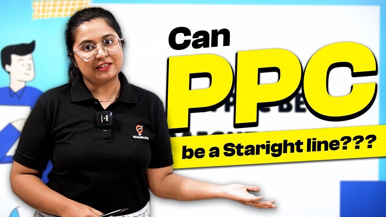 Can PPC be a straight line | What does it mean if PPC is a straight line? Ecoholics