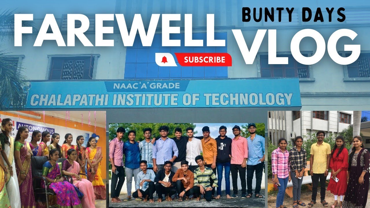 Farewell at Chalapathi Institute of Technology | Bunty Days | #farewell #telugu #collegelife  #vlogs