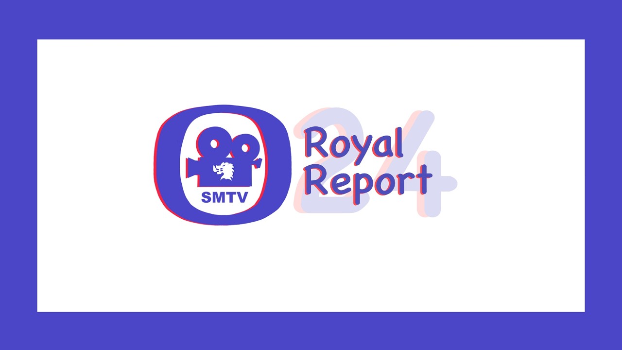 Royal Report 24 2026