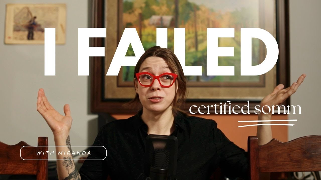 I Failed the Certified Sommelier Exam | Here's What Happened