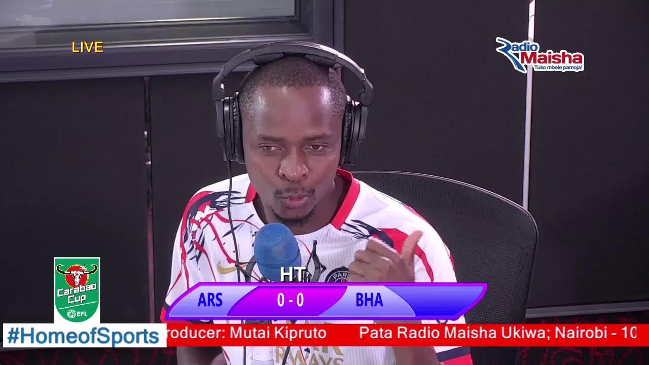 Arsenal vs Brighton live ndani ya radio Maisha