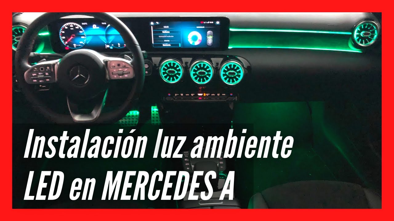 Instalación de LUZ AMBIENTE LED en MERCEDES A W177