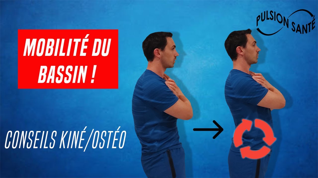 MAL DE DOS ET MOBILITÉ DU BASSIN : TESTS ET EXERCICES