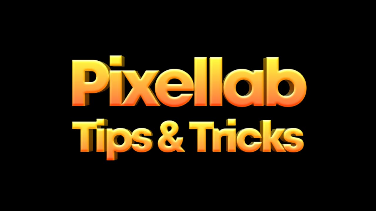 Hidden Pixellab Tips And Tricks You Probably Didn't Know About