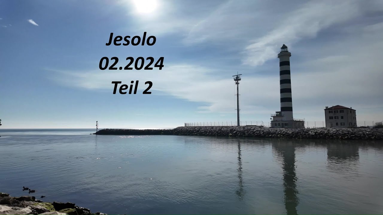 Jesolo und Venedig  im Februar 2024 Teil 2