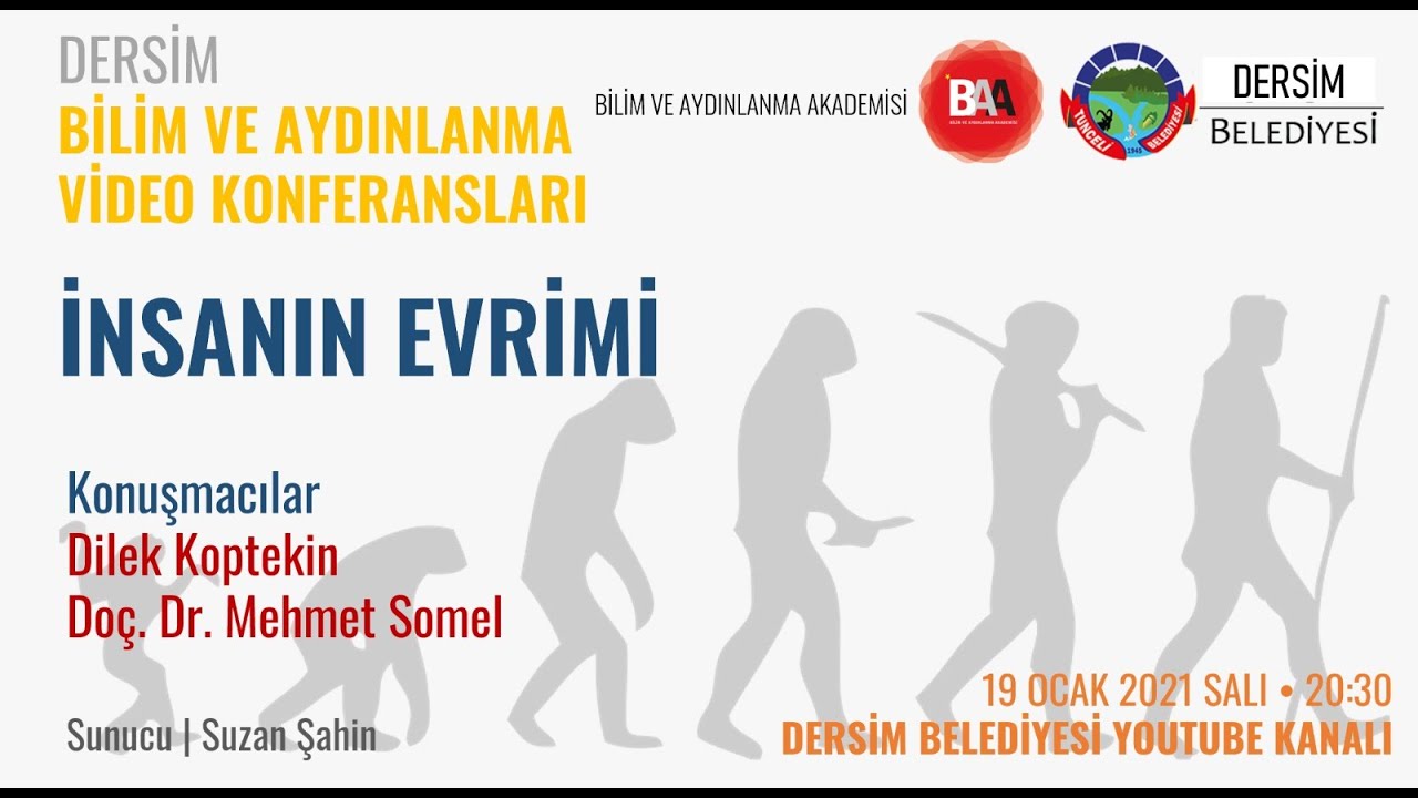 İnsanın Evrimi - Doç. Dr. Mehmet Somel ve Dilek Koptekin