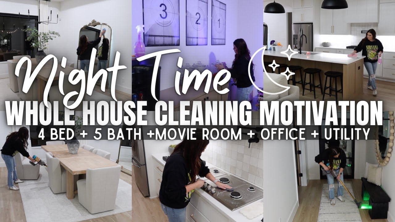 ULTIMATE NIGHTTIME CLEANING ROUTINE FOR YOUR ENTIRE HOME | AFTER DARK WHOLE HOUSE CLEAN WITH ME 2024