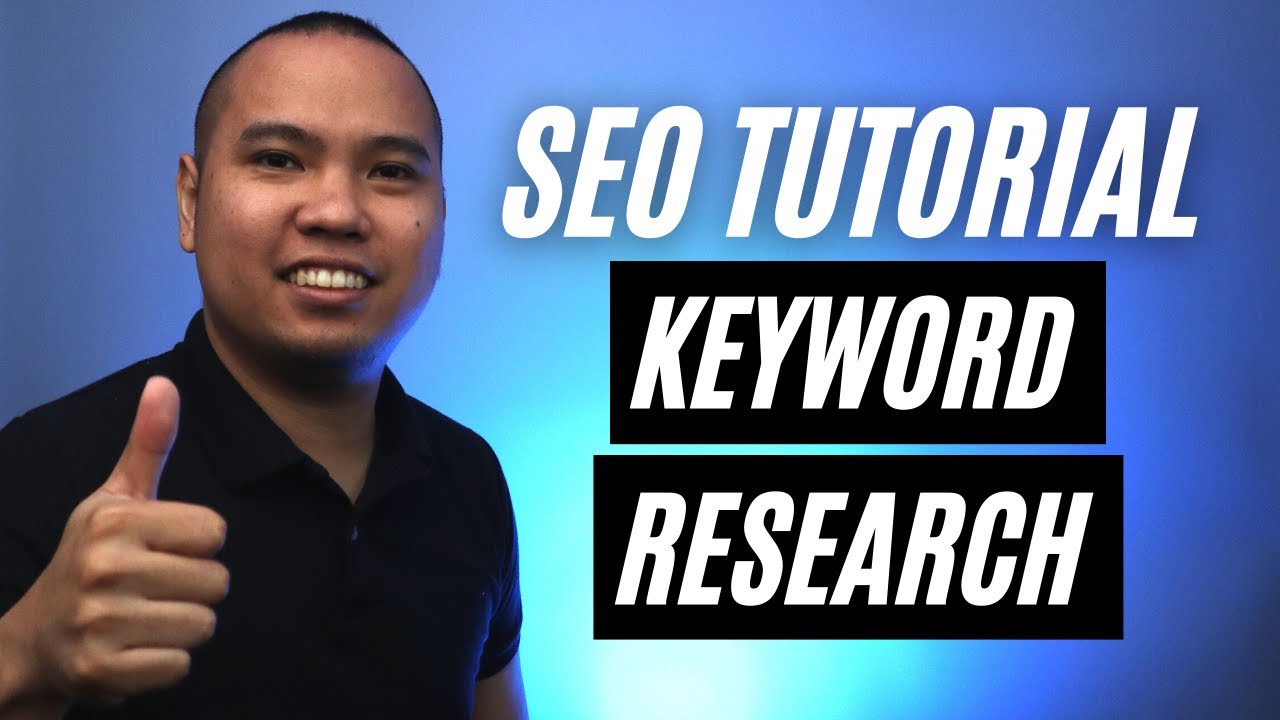 SEO Tutorial for Beginners: Keyword Research Definitive Guide - The Best Tagalog Tutorial