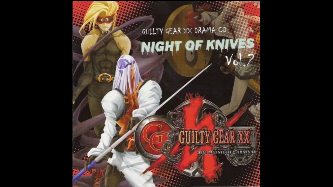GGXX Drama CD Night of Knives Vol.2 (Audio) [Translated/Traducido]
