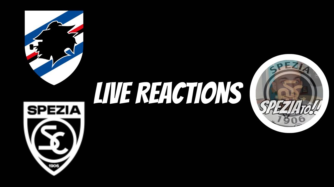 Sampdoria-Spezia 🅻🅸🆅🅴 𝗥𝗘𝗔𝗖𝗧𝗜𝗢𝗡𝗦 #SampdoriaSpezia - #SPEZIAto