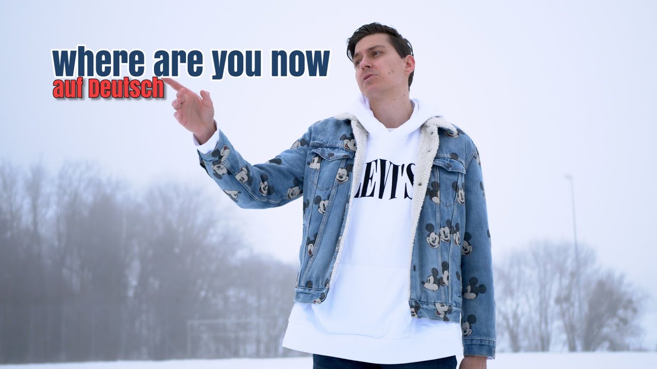 Lost Frequencies ft Calum Scott - Where Are You Now (GERMAN VERSION) auf Deutsch
