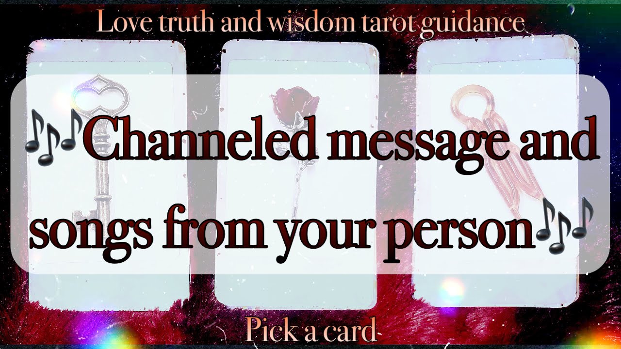 🎶🩵📝Channeled songs and messages from your person🩵Pick a card🩵🎶Timeless Love tarot reading