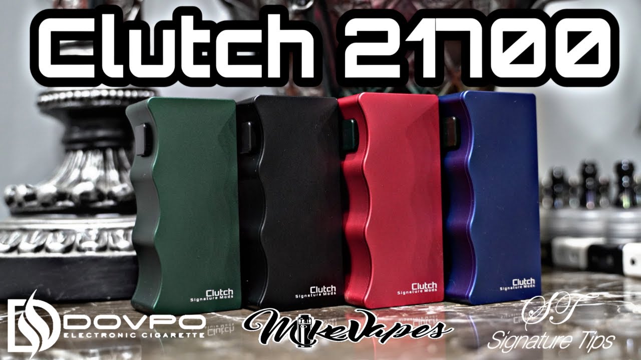 Dovpo Clutch 21700 By Signature Tips & Mike Vapes