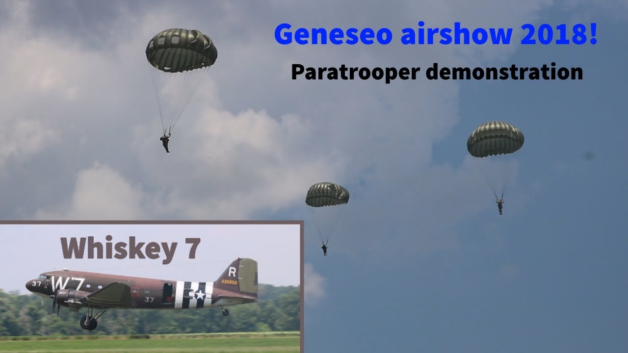 Historic C-47 Whiskey 7 Paratrooper Demonstration (Geneseo Airshow)