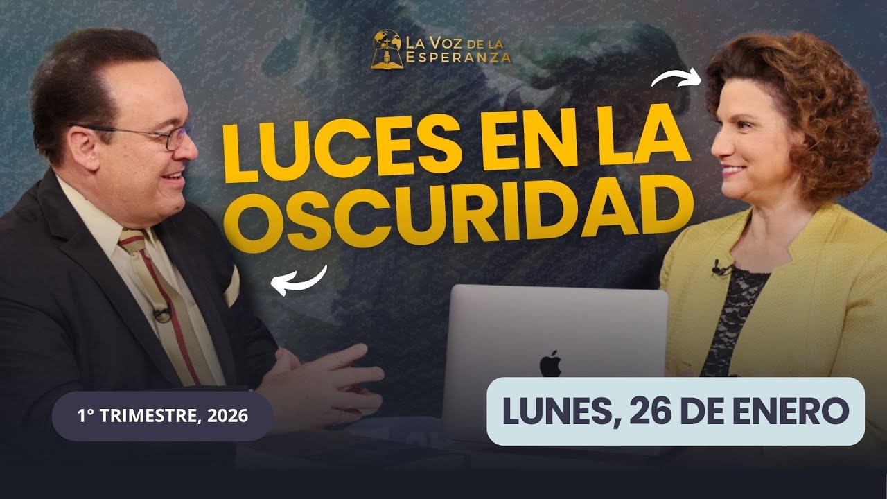 Lunes, Enero 26 | Luces en la Oscuridad | Escuela Sabática 2026