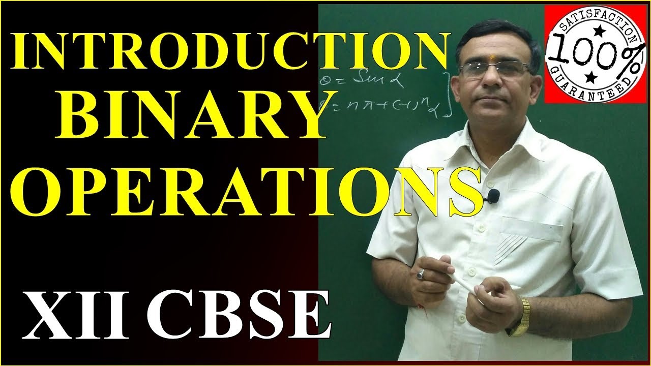 Introduction Of Binary Operations Class 12 Maths NCERT SYLLABUS CBSE  2019 Q8