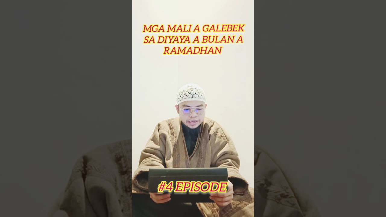 So mga ribat a galebek ko bulan a Ramadhan 