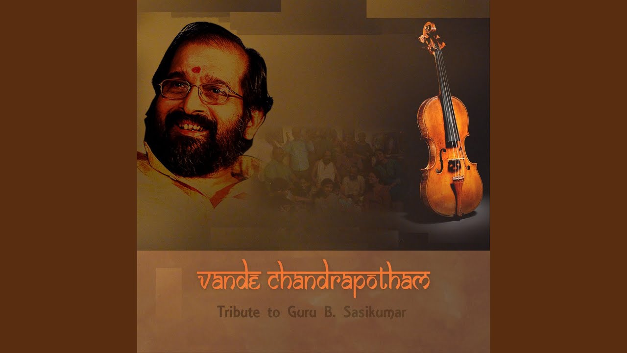 Vande Chandrapotham Tribute to Guru B. Sasikumar