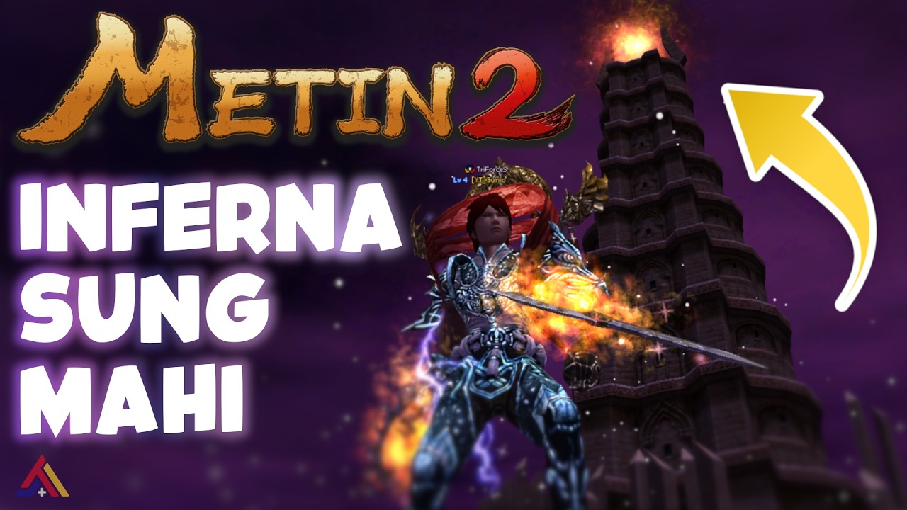 Metin2 - Torre Inferna SUNG MAHI