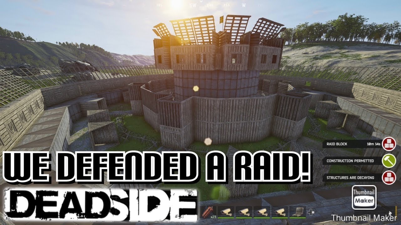 Deadside — Защита сетевого рейда!