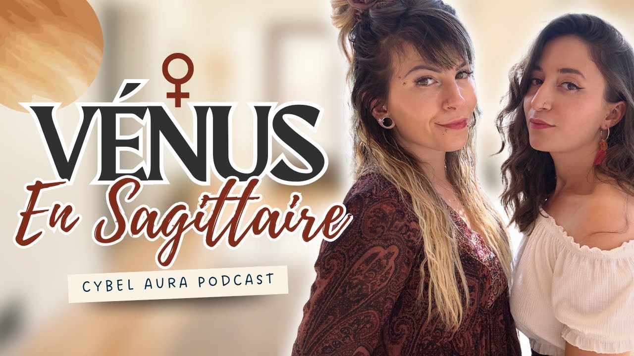 Vénus en Sagittaire (Tes besoins en amour.. ou ceux de ton crush !)