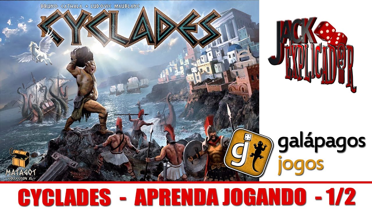 Jack Explicador - Cyclades - Aprenda Jogando - Parte 01