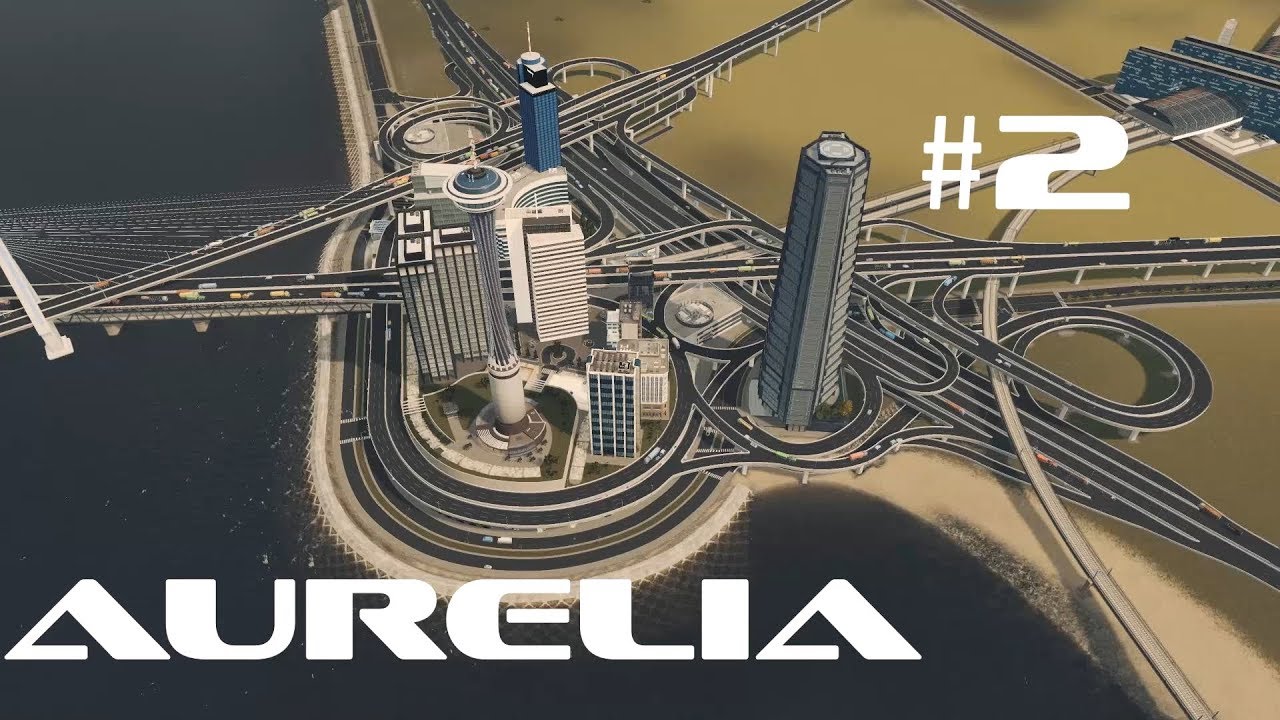 Cities: Skylines - Detailed Office and Commercial Core - Aurelia #2