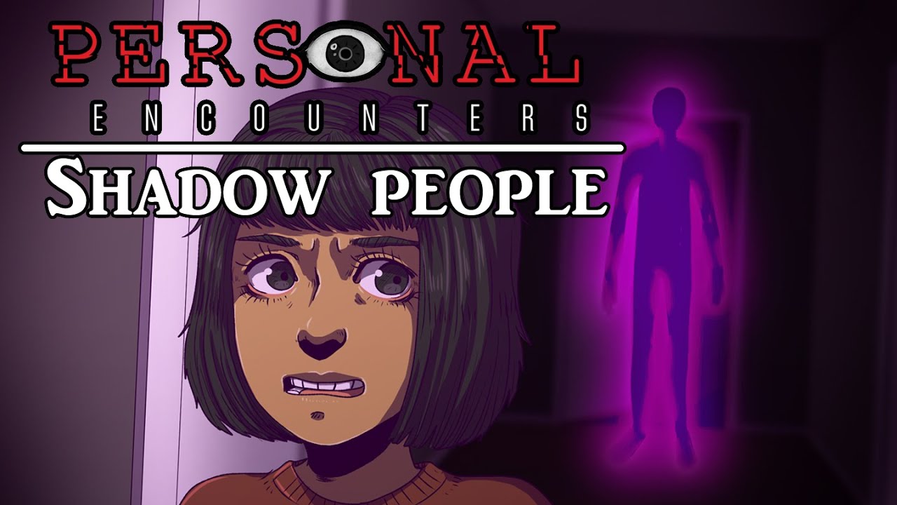 Personal Encounters: Shadow People | Horror Story Time