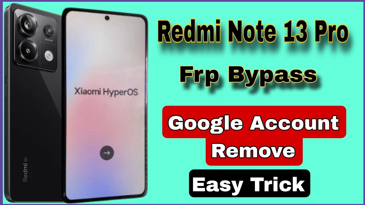 Redmi Note 13 Pro Frp Bypass || Google Account Bypass || Gmail Account Lock Remove #jamobilerepair 