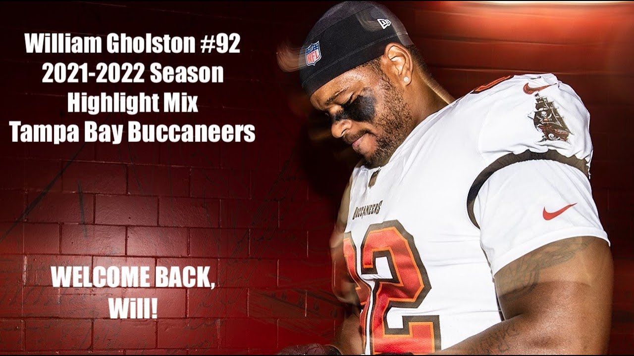 William Gholston | 2021-2022 Season Highlight Mix | Tampa Bay Buccaneers