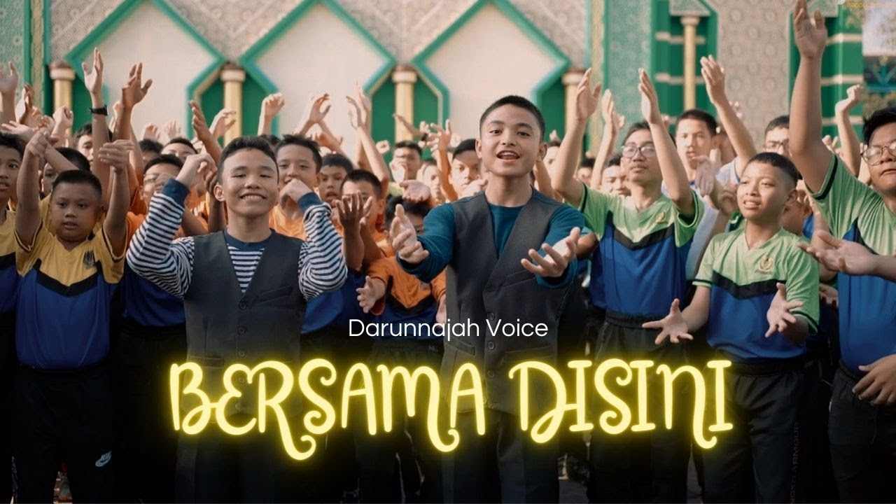 Darunnajah Voice - Bersama Disini | (Official Music Video)