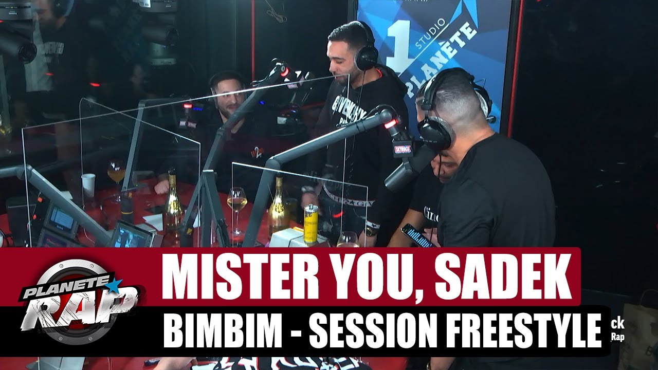 Mister You - Session freestyle avec Sadek & BimBim 