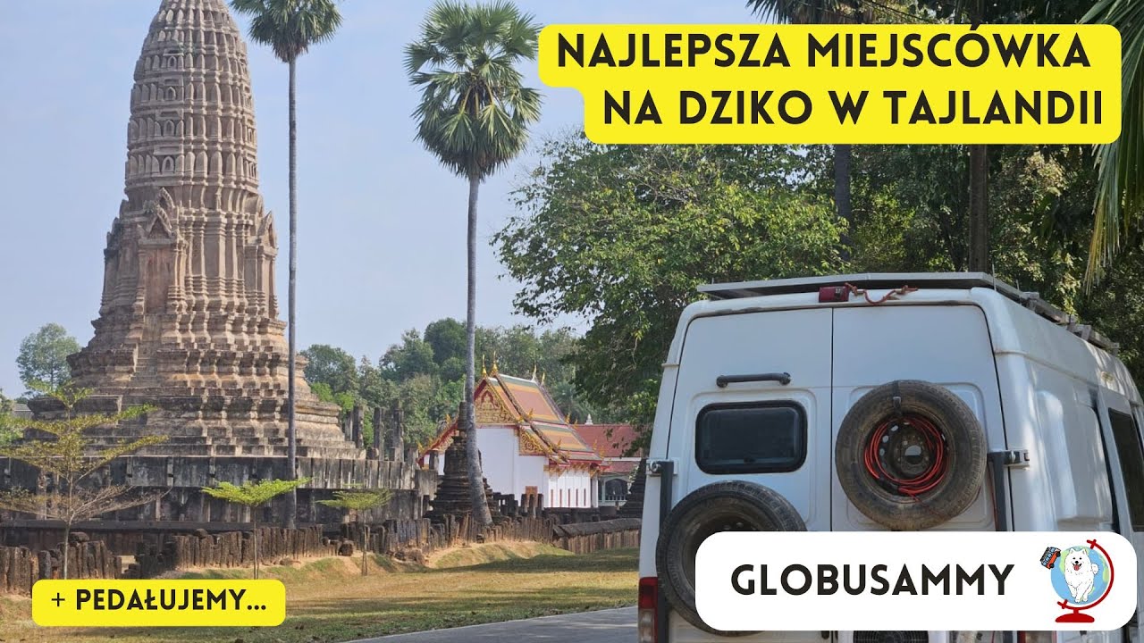 [18] Najlepsza miejscówka w Tajlandii | Jedziemy na rowerach 🇹🇭 🌴 Kamperem przez świat 🚐 z Psem🐕‍🦺