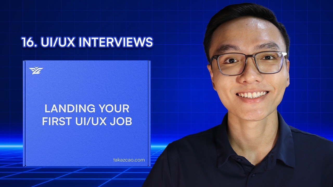 16. What Are UIUX Interview Look Like | Landing Your First UIUX Job | Takazcao