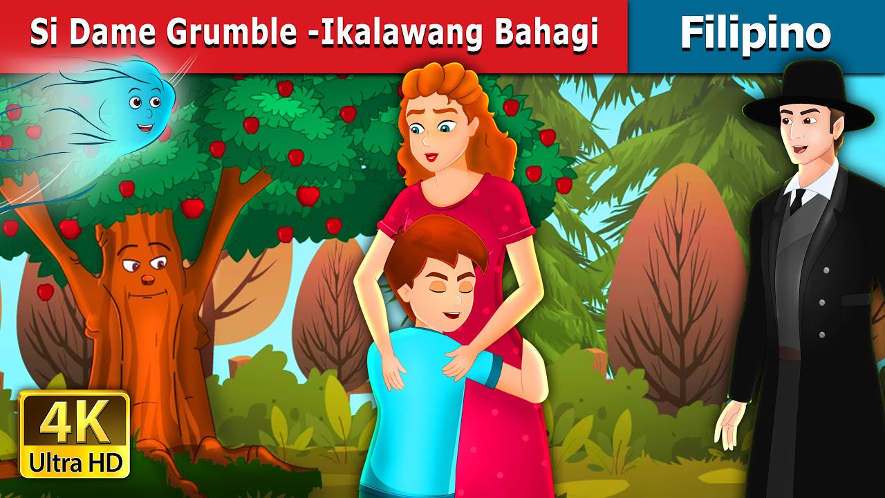 Si Dame Grumble -Ikalawang Bahai  |  Dame Grumble - Part 2 in Filipino | @FilipinoFairyTales
